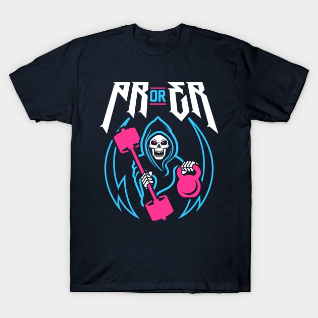 PR or ER (Gym Reaper Kettlebell & Barbell) Funny Gym Ego Lifting T-Shirt by brogressproject